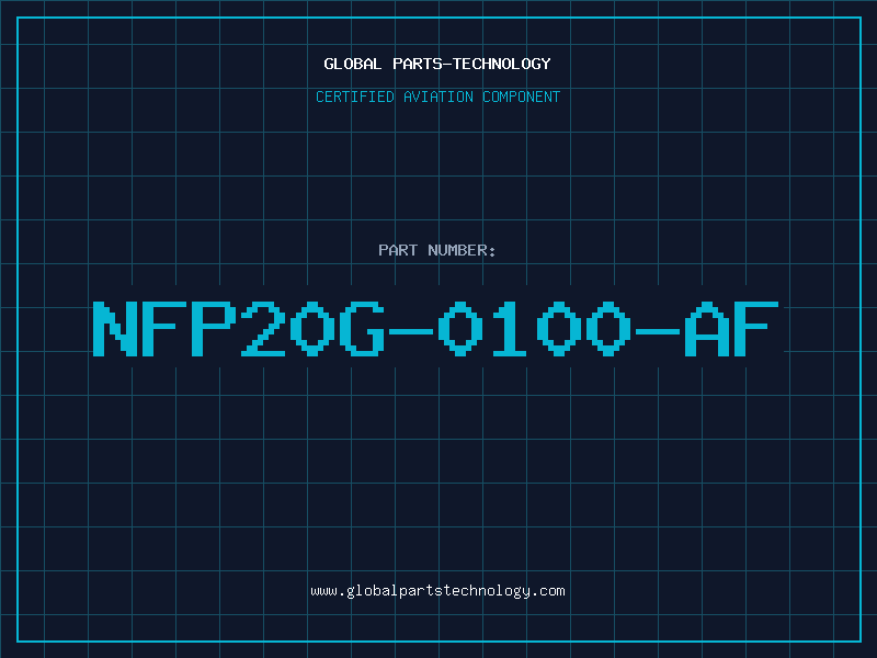 Aviation Part NFP20G-0100-AF