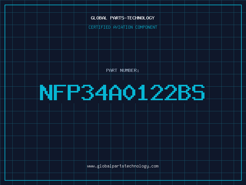 Aviation Part NFP34A0122BS