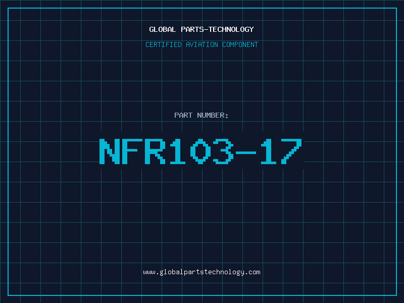 Aviation Part NFR103-17