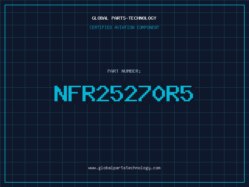 Aviation Part NFR25270R5