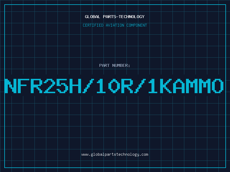 Aviation Part NFR25H/10R/1KAMMO