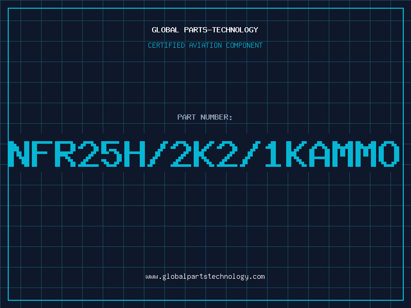 Aviation Part NFR25H/2K2/1KAMMO