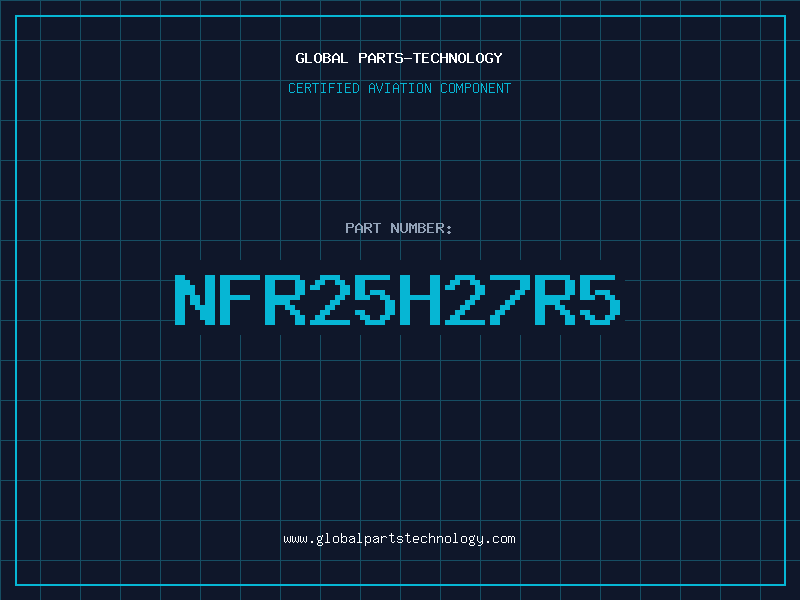 Aviation Part NFR25H27R5