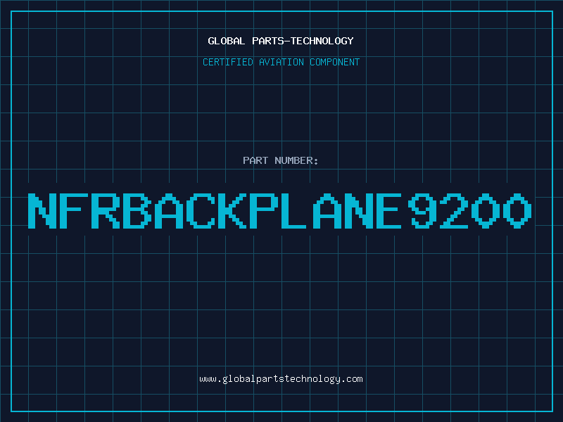 Aviation Part NFRBACKPLANE9200