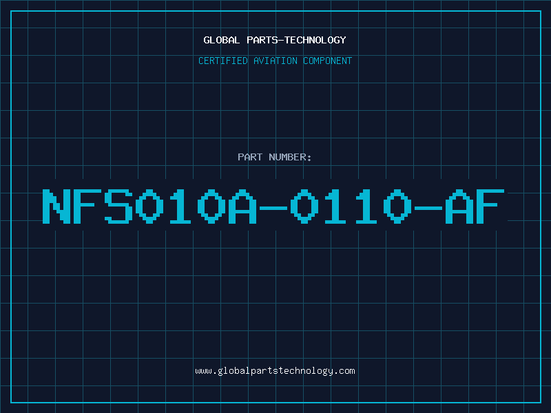 Aviation Part NFS010A-0110-AF