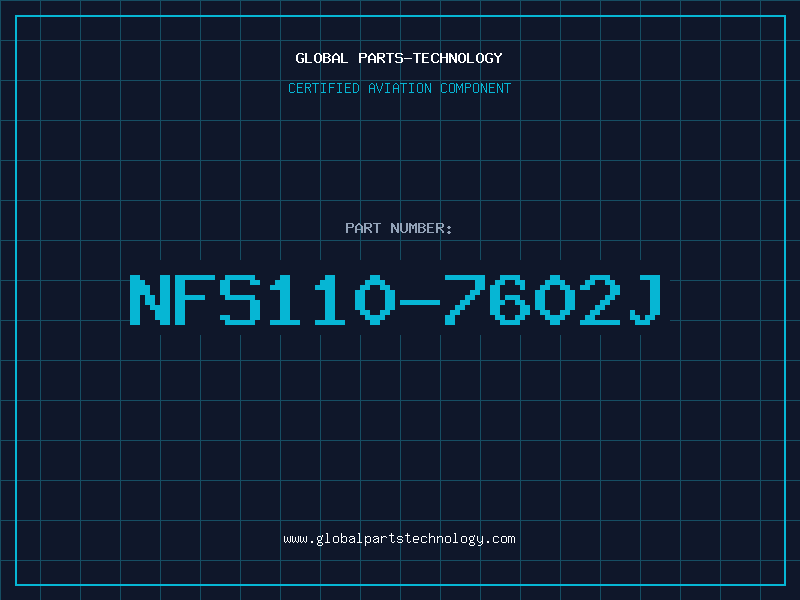 Aviation Part NFS110-7602J