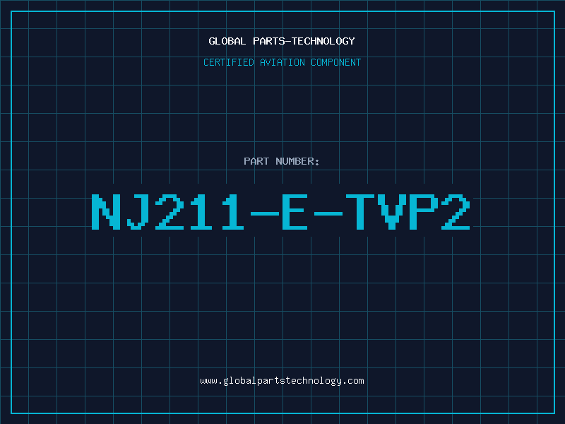 Aviation Part NJ211-E-TVP2