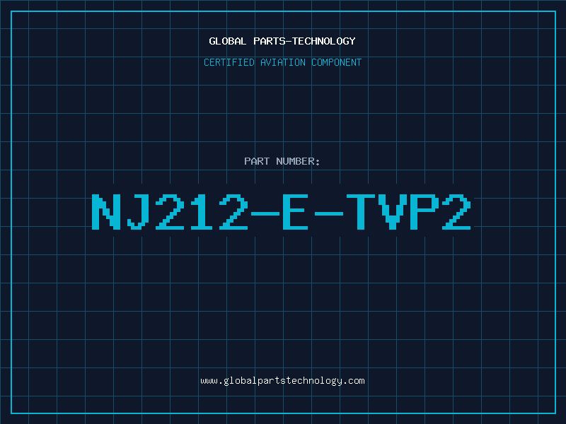 Aviation Part NJ212-E-TVP2