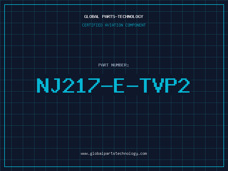 Aviation Part NJ217-E-TVP2