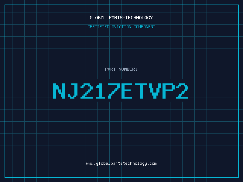 Aviation Part NJ217ETVP2