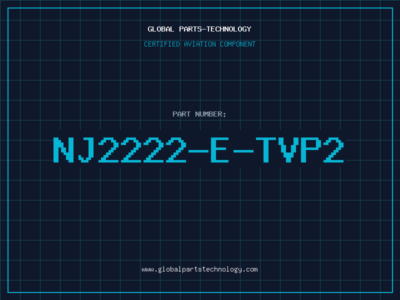 Aviation Part NJ2222-E-TVP2