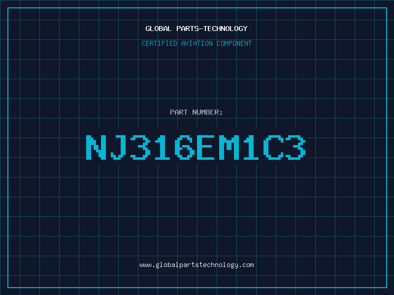 Aviation Part NJ316EM1C3