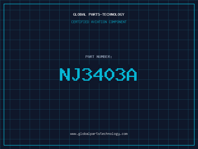 Aviation Part NJ3403A
