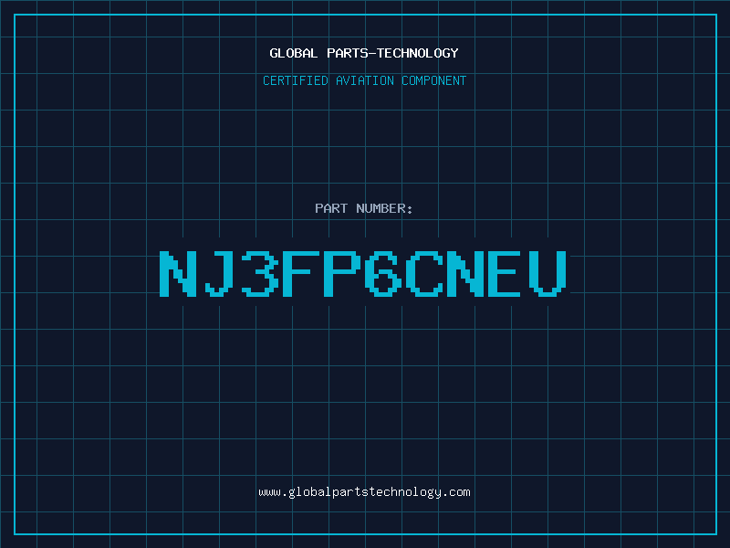 Aviation Part NJ3FP6CNEU
