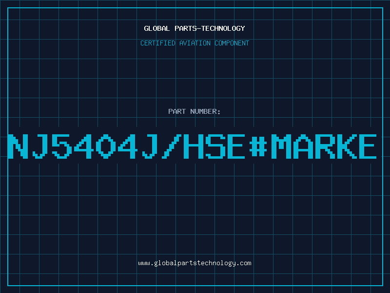 Aviation Part NJ5404J/HSE#MARKE
