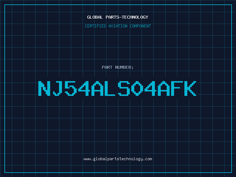 Aviation Part NJ54ALS04AFK
