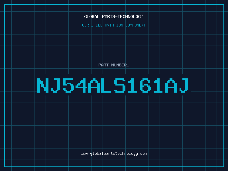 Aviation Part NJ54ALS161AJ