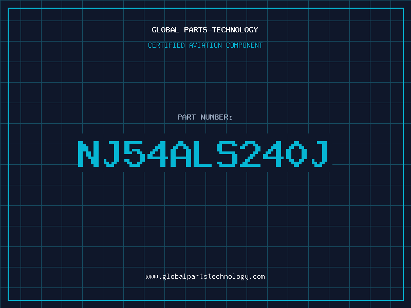 Aviation Part NJ54ALS240J
