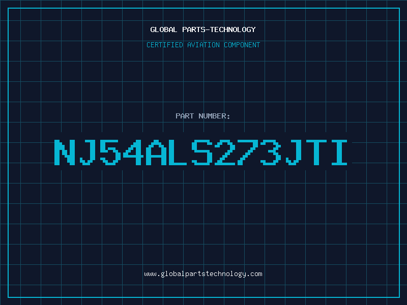 Aviation Part NJ54ALS273JTI