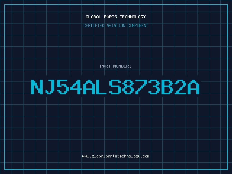 Aviation Part NJ54ALS873B2A