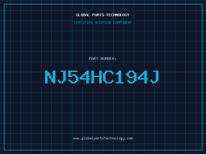 Aviation Part NJ54HC194J