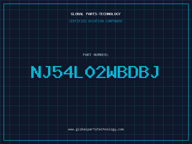 Aviation Part NJ54L02WBDBJ