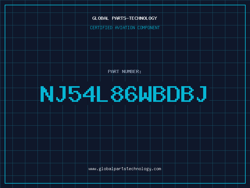 Aviation Part NJ54L86WBDBJ