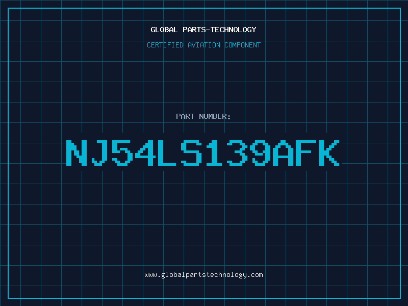 Aviation Part NJ54LS139AFK