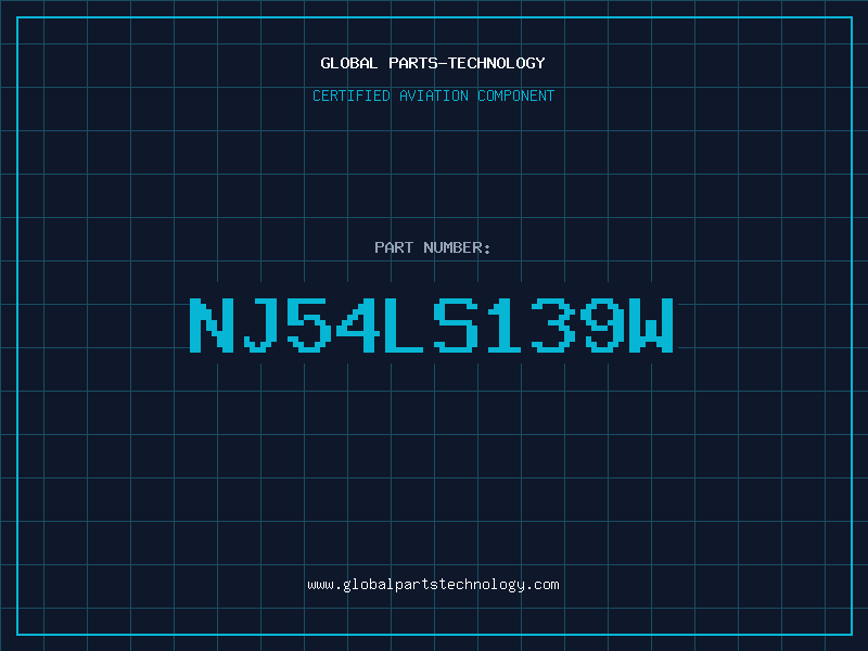 Aviation Part NJ54LS139W