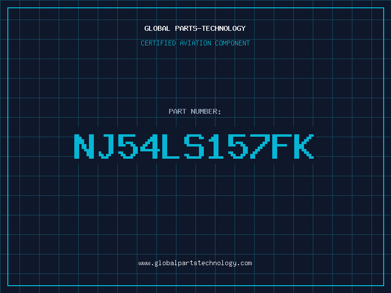 Aviation Part NJ54LS157FK