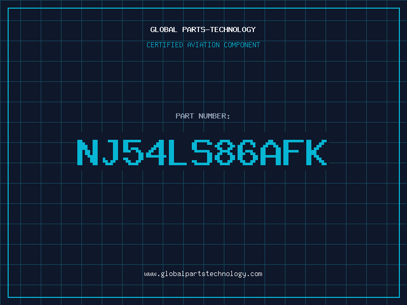 Aviation Part NJ54LS86AFK