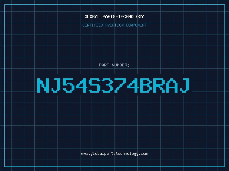 Aviation Part NJ54S374BRAJ