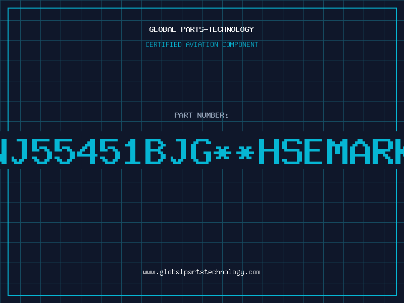 Aviation Part NJ55451BJG**HSEMARK