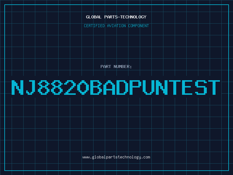 Aviation Part NJ8820BADPUNTEST
