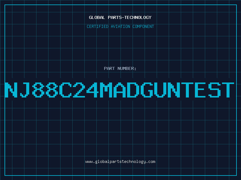 Aviation Part NJ88C24MADGUNTEST