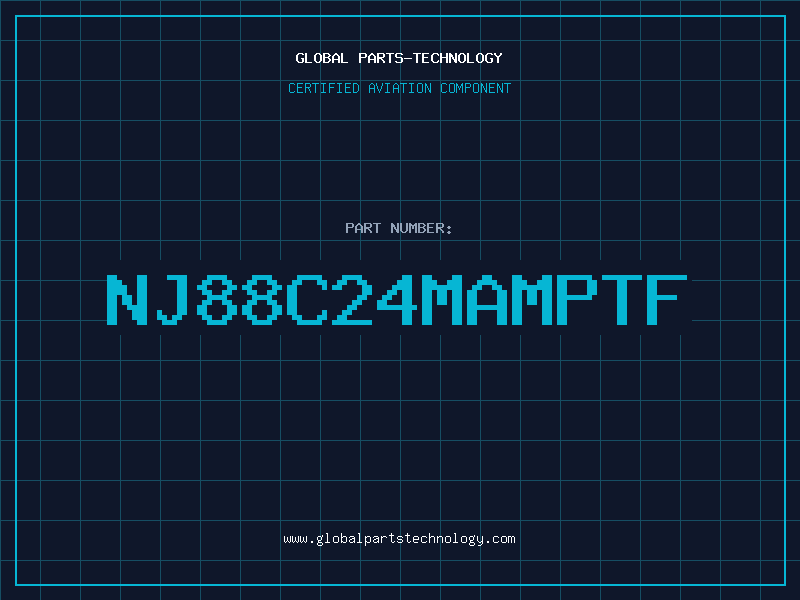 Aviation Part NJ88C24MAMPTF