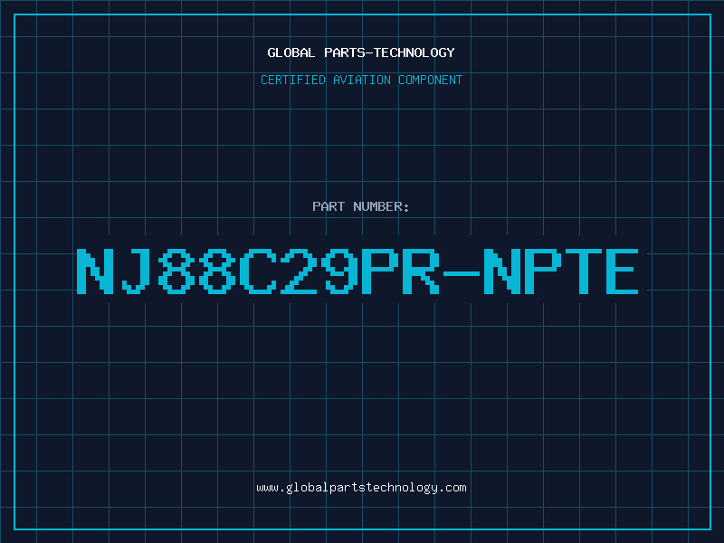 Aviation Part NJ88C29PR-NPTE