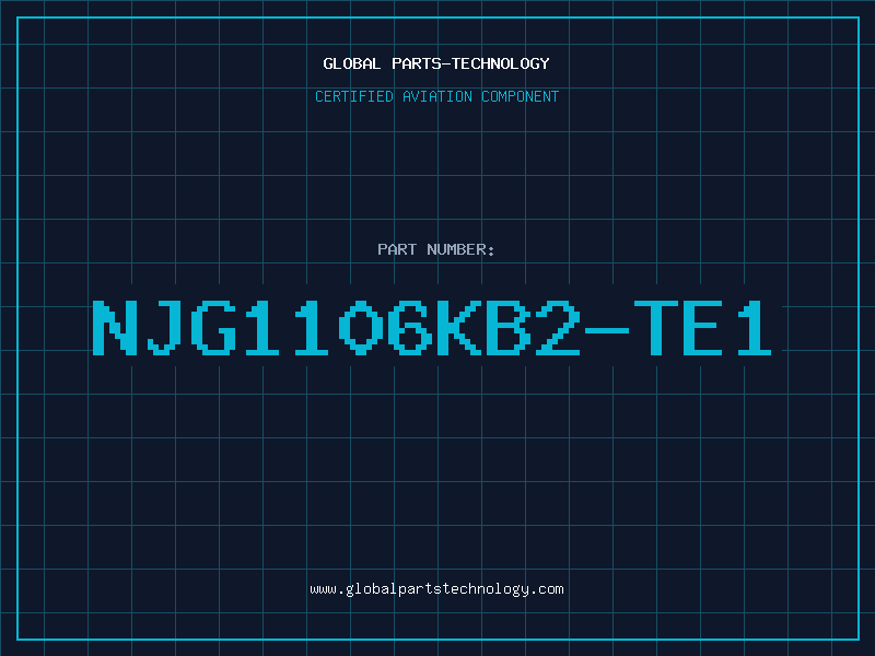 Aviation Part NJG1106KB2-TE1