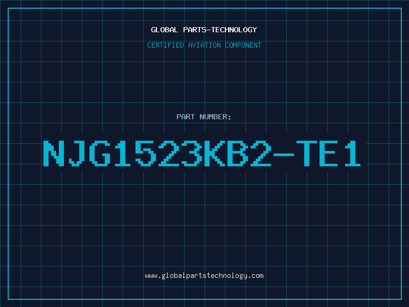 Aviation Part NJG1523KB2-TE1