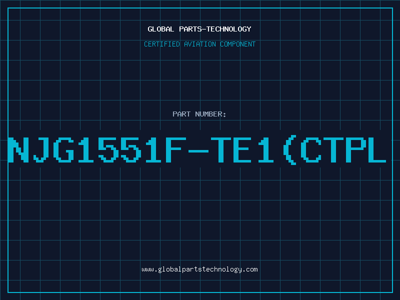 Aviation Part NJG1551F-TE1(CTPL