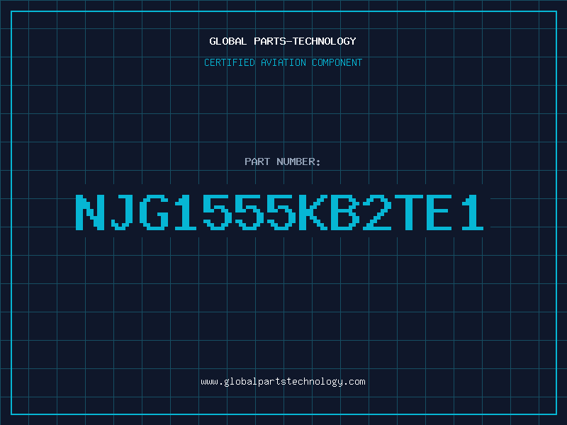Aviation Part NJG1555KB2TE1