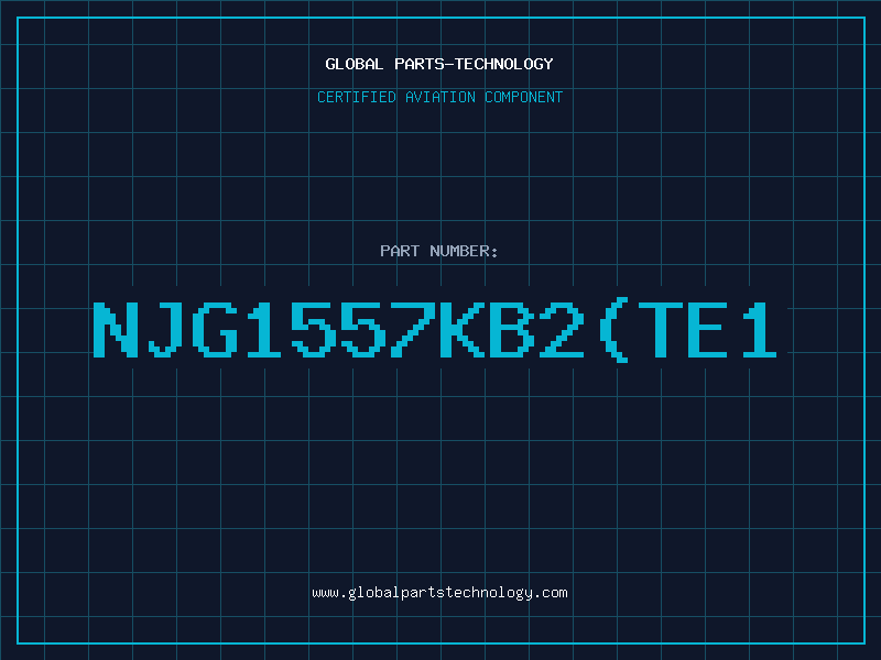 Aviation Part NJG1557KB2(TE1
