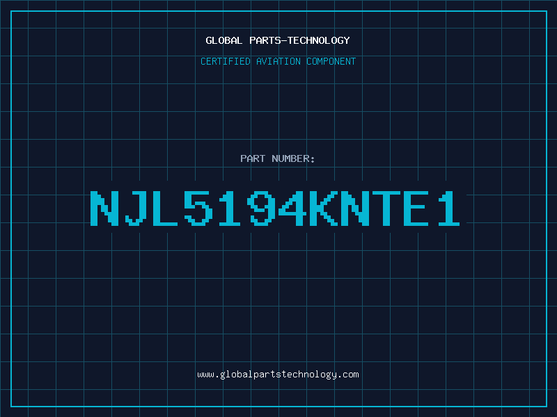 Aviation Part NJL5194KNTE1