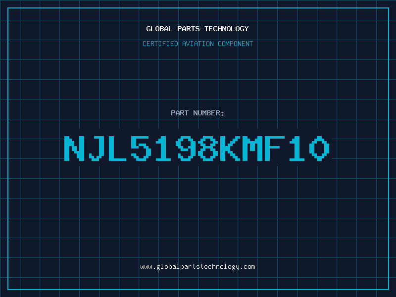 Aviation Part NJL5198KMF10