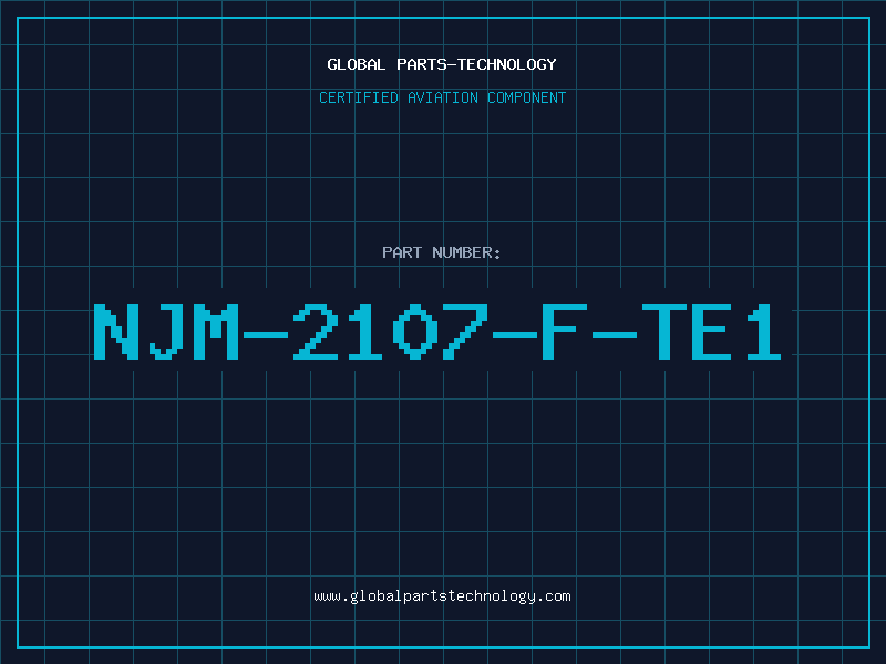 Aviation Part NJM-2107-F-TE1