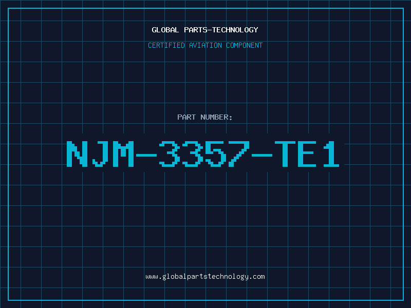 Aviation Part NJM-3357-TE1