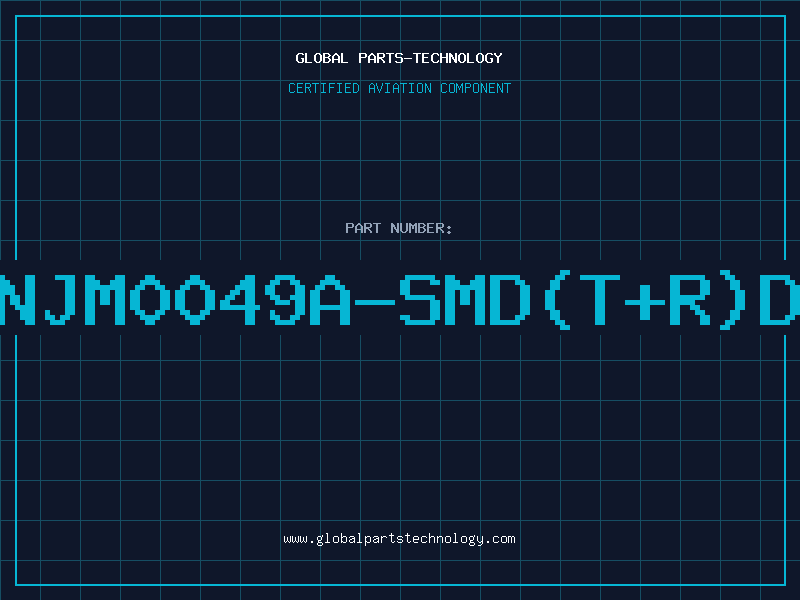 Aviation Part NJM0049A-SMD(T+R)D