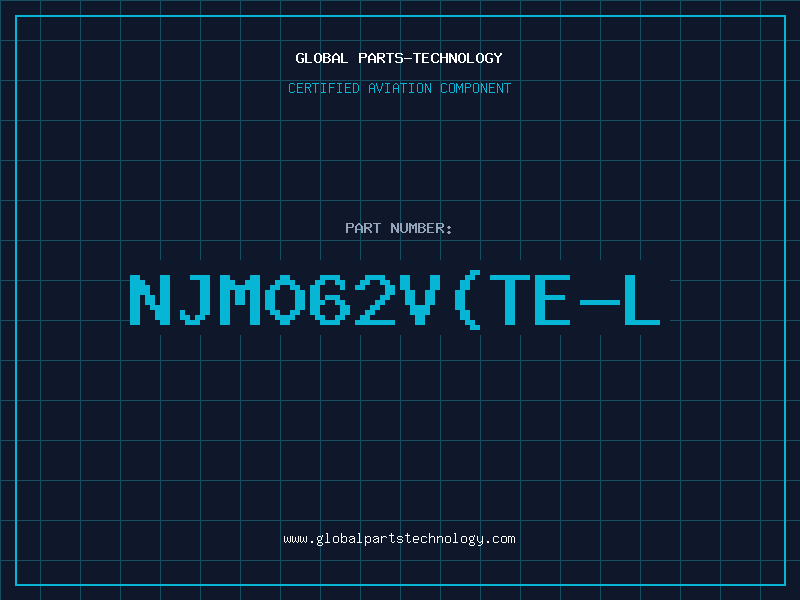 Aviation Part NJM062V(TE-L