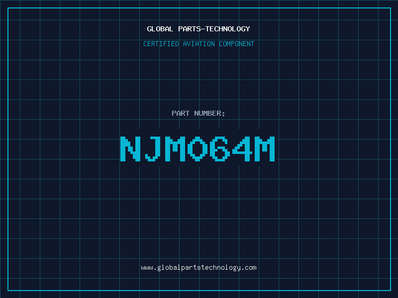 Aviation Part NJM064M