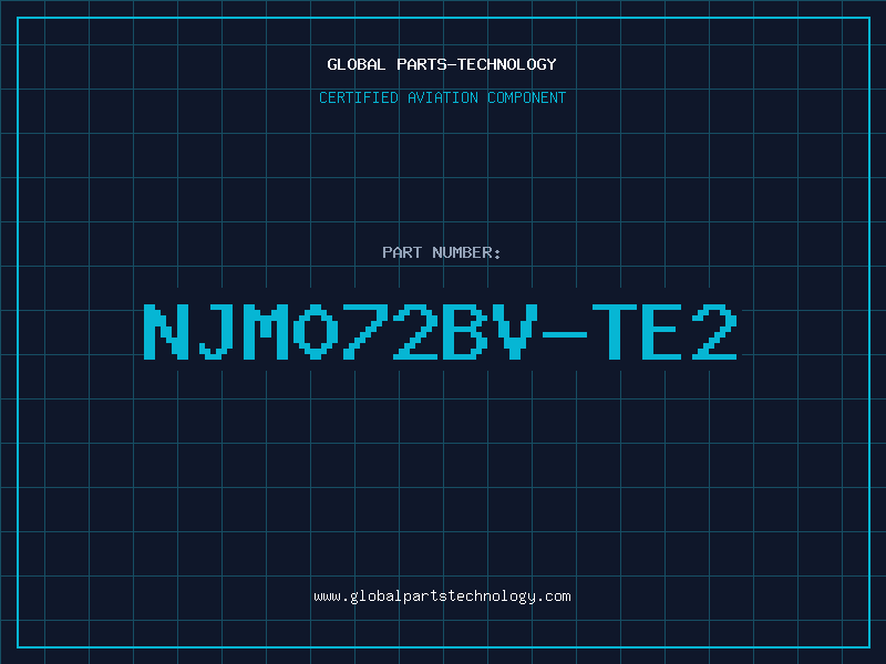 Aviation Part NJM072BV-TE2